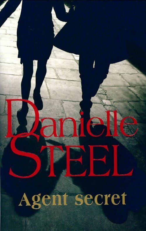 Livrenpoche : Agent secret - Danielle Steel - Livre