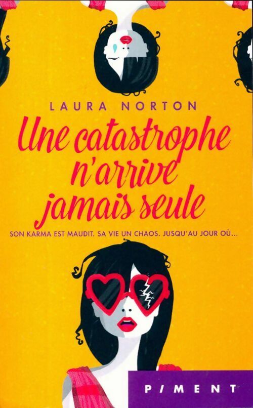 Livrenpoche : Une catastrophe n'arrive jamais seule - Laura Norton - Livre