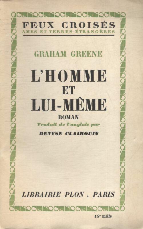 Livrenpoche : L'homme et lui-même - Graham Greene - Livre