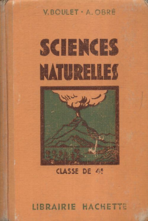 Livrenpoche : Sciences naturelles 4e - V. Boulet - Livre