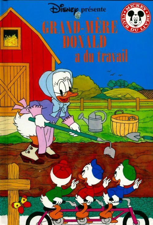 Livrenpoche : Grand-mère Donald a du travail - Walt Disney - Livre