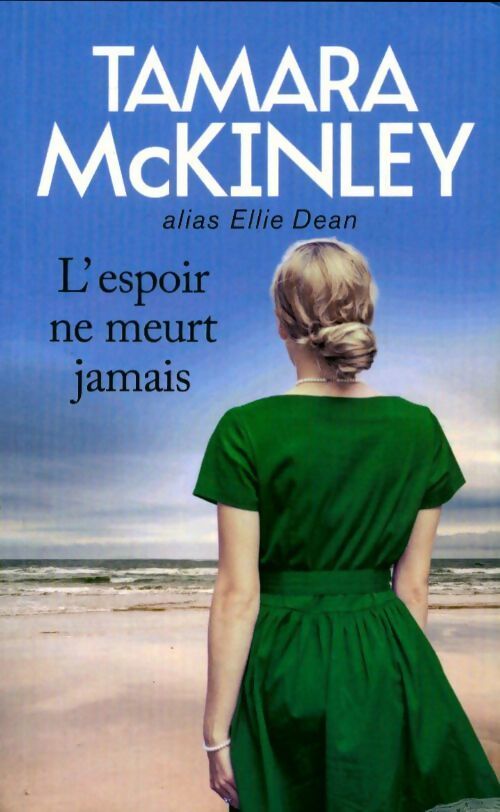 Livrenpoche : L'espoir ne meurt jamais - Tamara McKinley - Livre