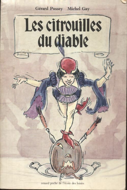 Livrenpoche : Les citrouilles du diable - Gérard Pussey - Livre