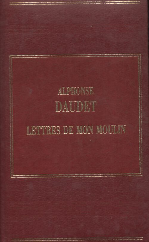 Livrenpoche : Lettres de mon moulin - Alphonse Daudet - Livre