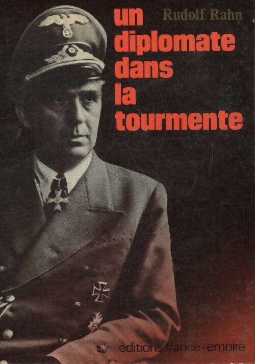 Livrenpoche : Un diplomate dans la tourmente - Rudolf Rahn - Livre