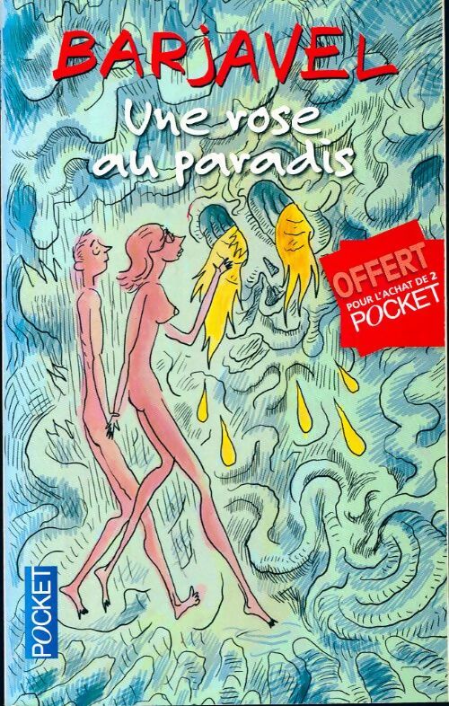Livrenpoche : Une rose au paradis - René Barjavel - Livre