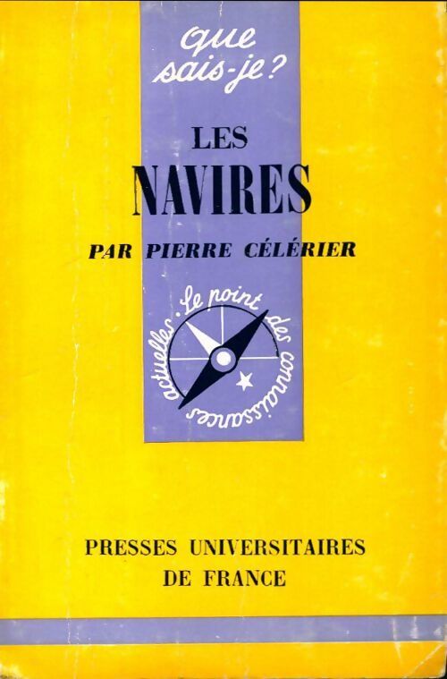 Les navires - Pierre Célérier - Livre