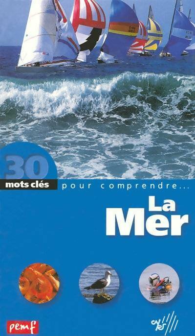 Livrenpoche : La mer - Jean-Claude Braconnot - Livre