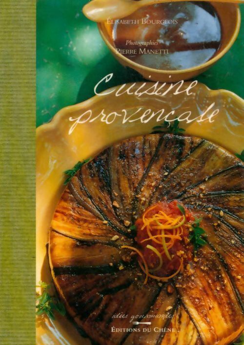 Livrenpoche : Cuisine provençale - Elisabeth Bourgois - Livre
