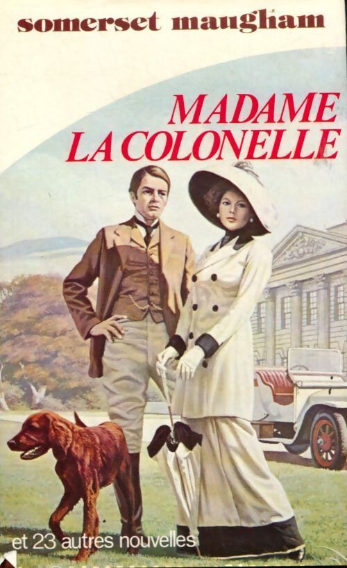Livrenpoche : Madame la colonelle et vingt-trois autres nouvelles - Somerset Maugham - Livre