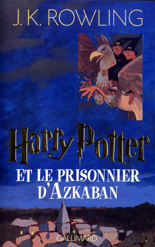 Livrenpoche : Harry Potter et le prisonnier d'Azkaban - Joanne K. Rowling - Livre