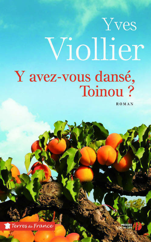 Livrenpoche : Y avez-vous dansé Toinou ? - Yves Viollier - Livre