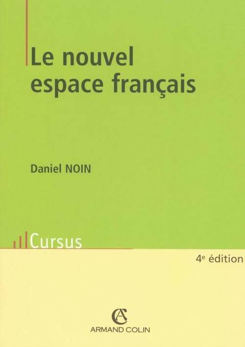 Livrenpoche : Le nouvel espace français - Daniel Noin - Livre