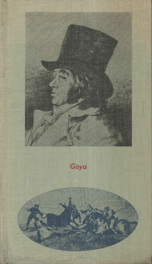 Livrenpoche : Goya - Eugenio D'Ors - Livre