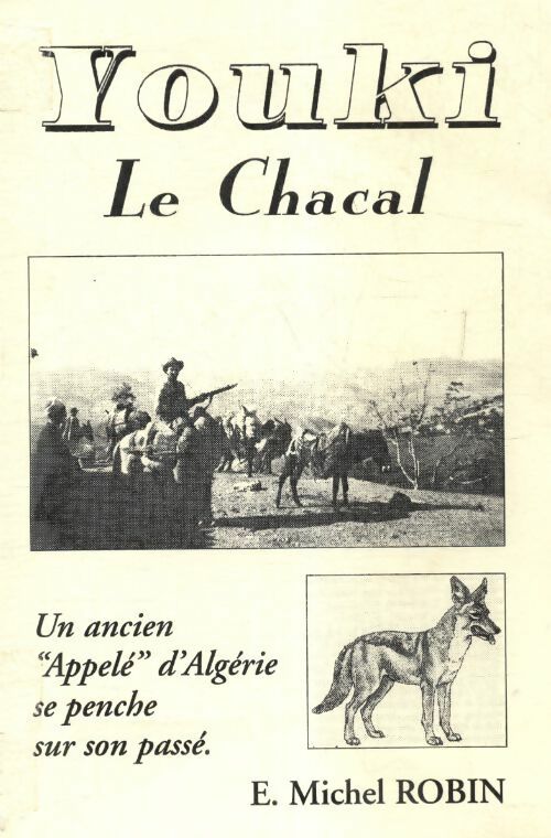 Livrenpoche : Youki le chacal - Michel Robin - Livre