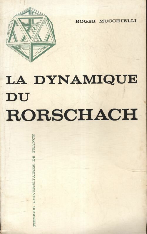 Livrenpoche : La dynamique du Rorschach - Roger Mucchielli - Livre