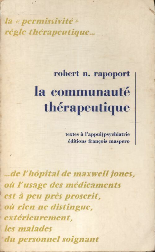 Livrenpoche : La communauté thérapeutique - Robert N Rapoport - Livre
