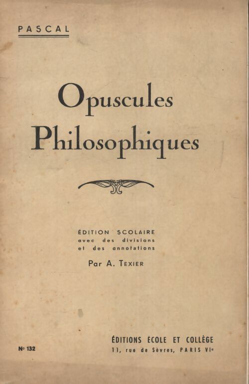 Livrenpoche : Opuscules philosophiques - Blaise Pascal - Livre