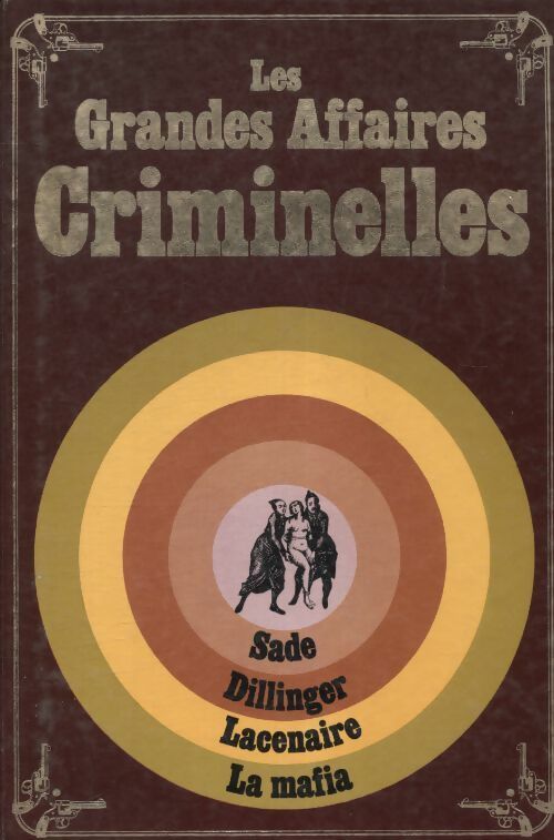 Les grandes affaires criminelles - Collectif -  Edito Service GF - Livre