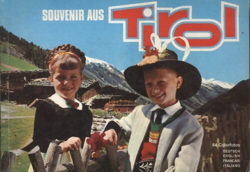 Souvenir aus Tirol - Collectif -  Herausgeber und Druck - Livre