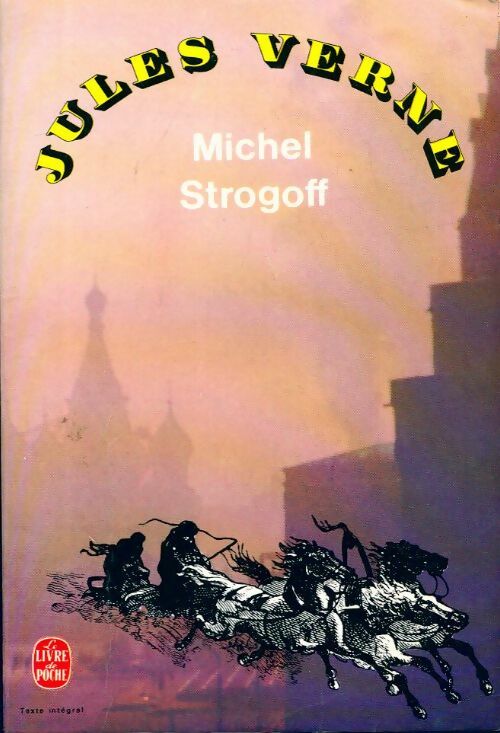 Livrenpoche : Michel Strogoff - Jules Verne - Livre