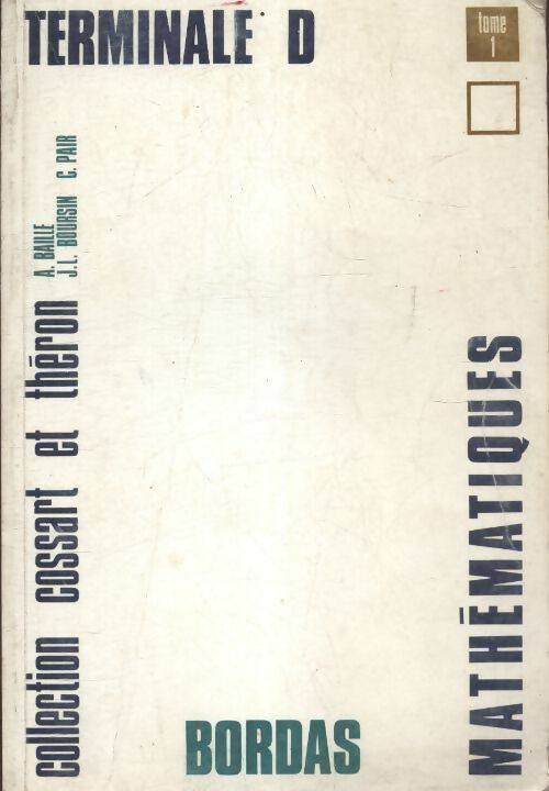Livrenpoche : Mathematiques Terminale D Tome I - Collectif - Livre