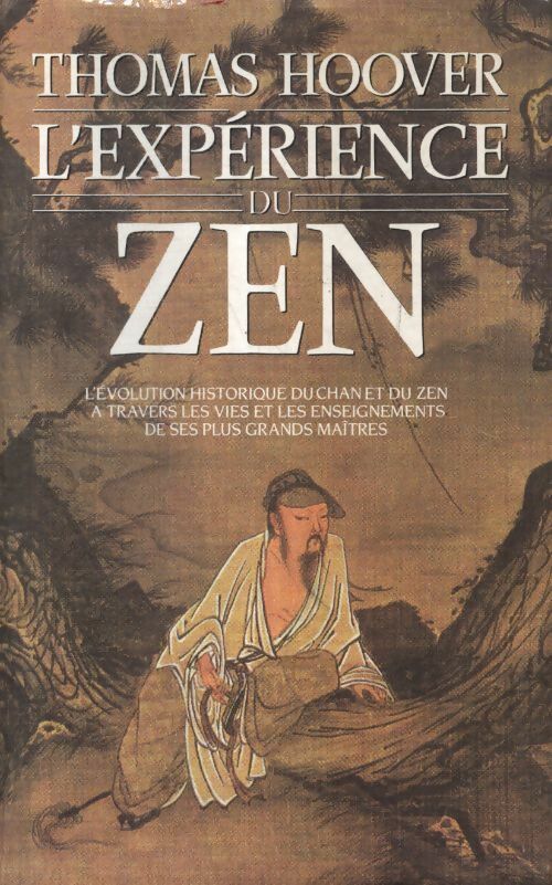 Livrenpoche : L?expérience du zen - Thomas Hoover - Livre