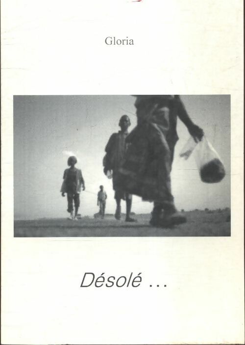 Livrenpoche : Désolé - Gloria - Livre