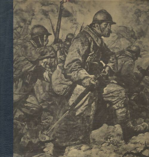 Livrenpoche : La grande guerre Tome II : Les tranchées - Collectif - Livre