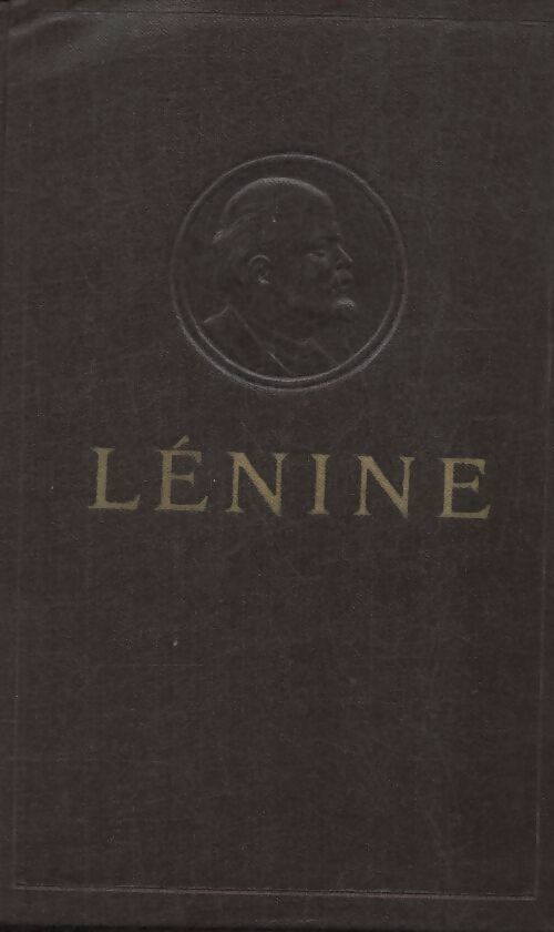 Livrenpoche : Oeuvres Tome XXXXIV - Vladimir Illitch Lénine - Livre