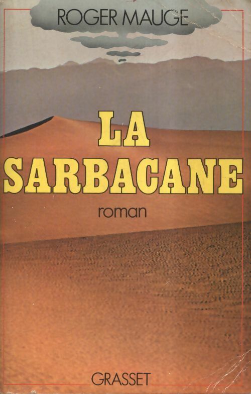 Livrenpoche : La sarbacane - Roger Mauge - Livre