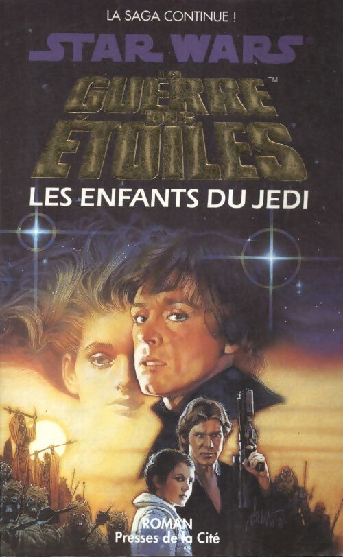 Livrenpoche : La guerre des étoiles : Les enfants du Jedi - Barbara Hambly - Livre
