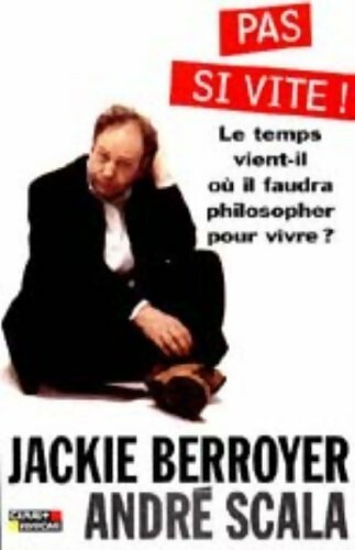 Livrenpoche : Pas si vite - Jackie Berroyer - Livre
