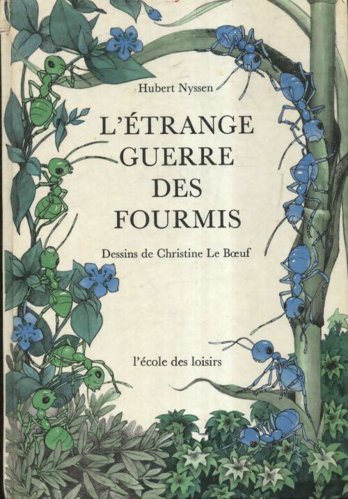 Livrenpoche : L'étrange guerre des fourmis - Hubert Nyssen - Livre