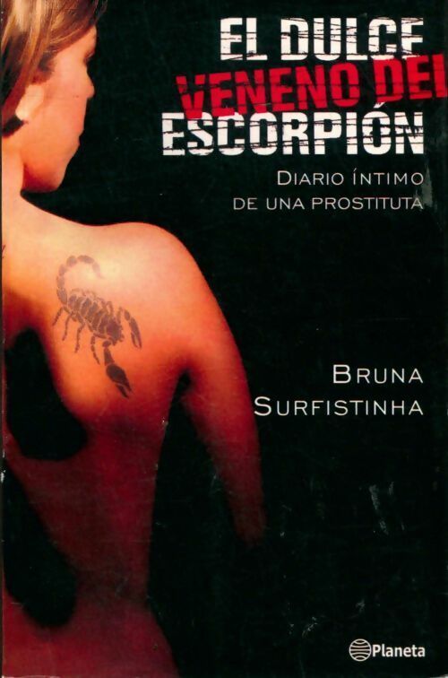 Livrenpoche : El dulce veneno del escorpion - Bruna Surfistinha - Livre