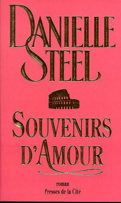 Livrenpoche : Souvenirs d'amour - Danielle Steel - Livre