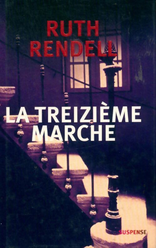 Livrenpoche : La 13e marche - Ruth Rendell - Livre