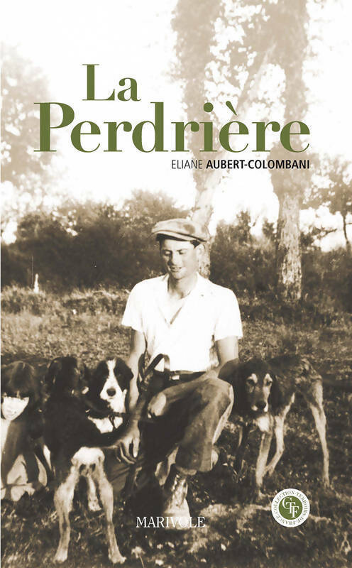 Livrenpoche : La Perdrière - Eliane Aubert-Colombani - Livre