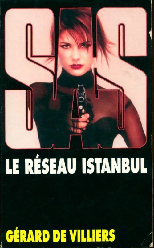 Livrenpoche : Le réseau Istanbul - Gérard De Villiers - Livre