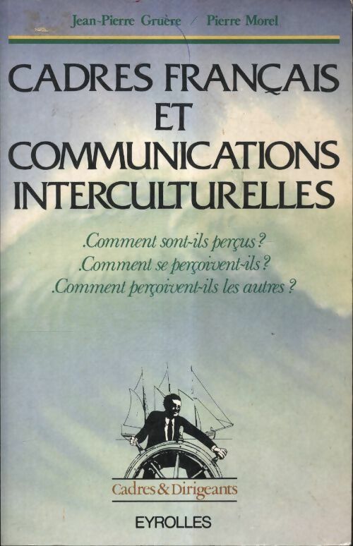Livrenpoche : Cadres français et communications interculturelles - Jean-Pierre Gruère - Livre