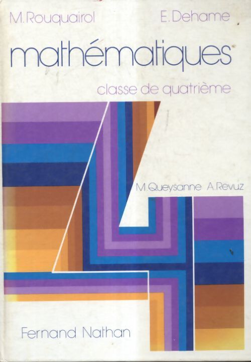 Livrenpoche : Mathématiques 4e - M. Rouquairol, E Dehame - Livre