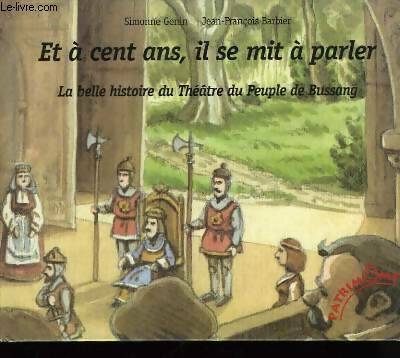Livrenpoche : Et à cent ans il se mit à parler - Jean-François Barbier - Livre