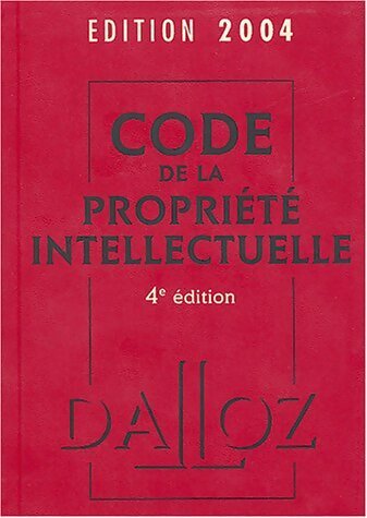Livrenpoche : Code de la propriété intellectuelle 2004 - Collectif - Livre