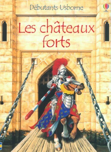 Livrenpoche : Les châteaux forts - Stephanie Turnbull - Livre