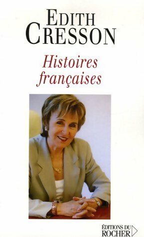 Livrenpoche : Histoires françaises - Edith Cresson - Livre