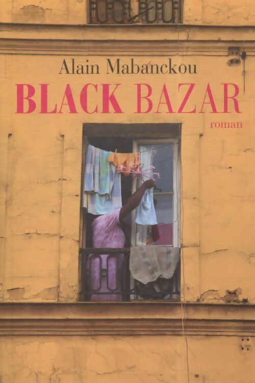 Black Bazar - Alain Mabanckou - Livre