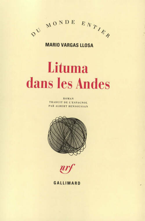 Lituma dans les Andes - Mario Vargas Llosa -  Du monde entier - Livre