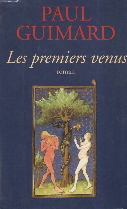 Les premiers venus - Paul Guimard -  Le Grand Livre du Mois GF - Livre