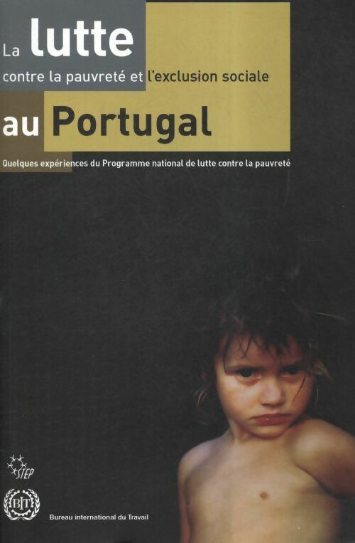 Livrenpoche : La lutte contre la pauvreté et l'exclusion sociale au Portugal - Collectif - Livre