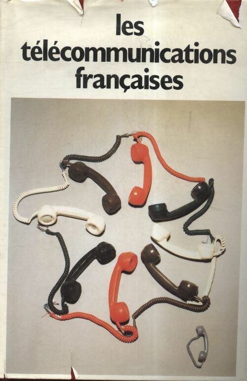 Livrenpoche : Les télécommunication française - Collectif - Livre